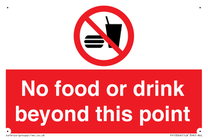No food or drink beyond this point